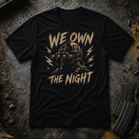 We Own The Night T‑Shirt