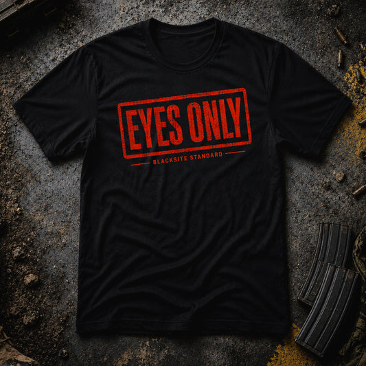 Eyes Only T‑Shirt